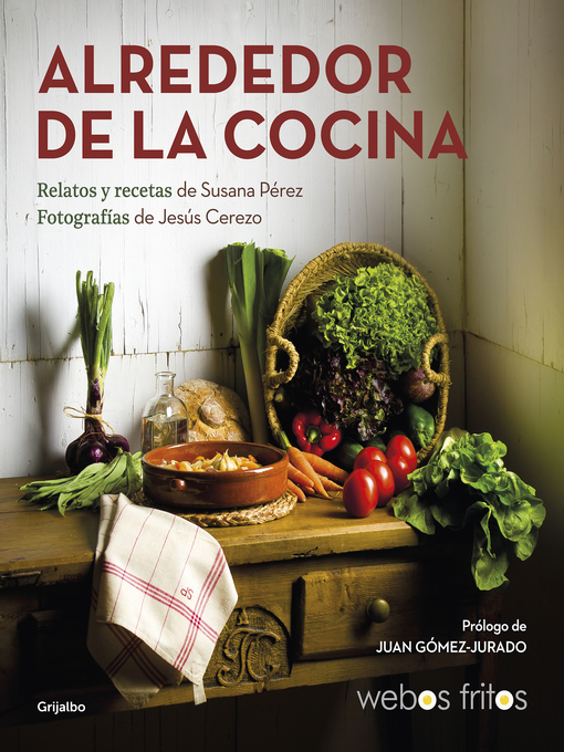 Title details for Alrededor de la cocina by Susana Pérez - Available